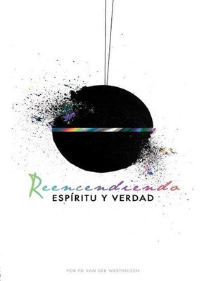 cover image of Reencendiendo Espíritu y Verdad
